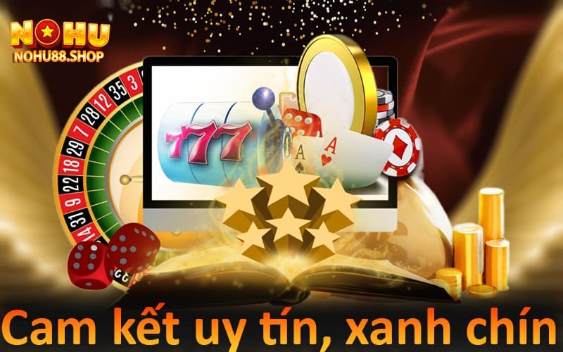 Cam kết về chúng tôi Nohu88