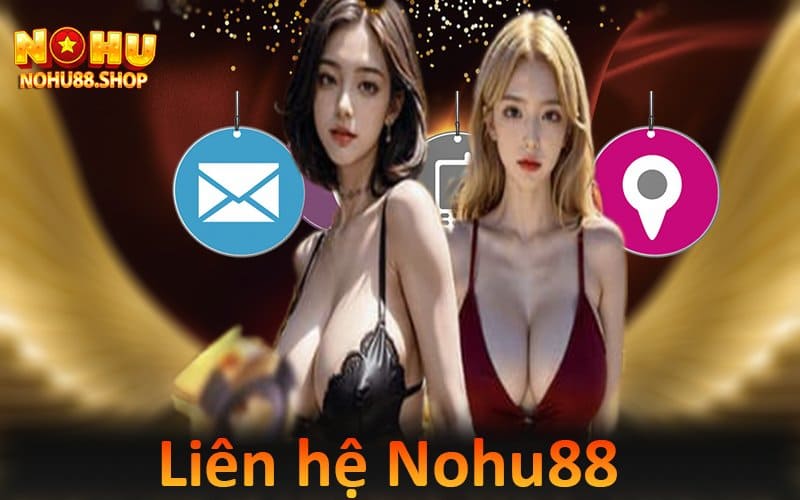 Liên hệ Nohu88