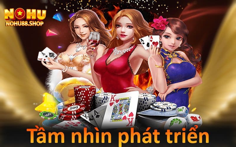 Tầm nhìn phát triển cổng game