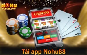 Tải app nohu88