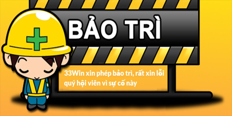 33Win Bảo Trì