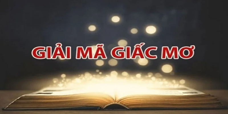 Giới thiệu sơ lược về giải mã giấc mơ tại 33Win